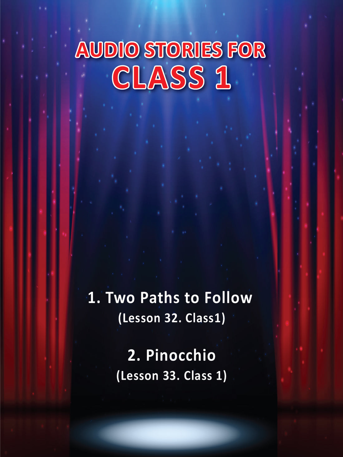 Audio Stories Class 1